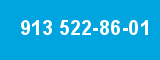 913 522-86-01 913 522-86-01